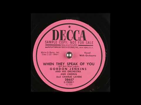 Gordon Jenkins And His Orchestra, w/Charlie LaVere - When They Speak of You