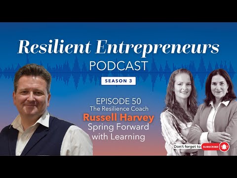 The Resilience Coach, Russell Harvey. Spring Forward with Learning — video