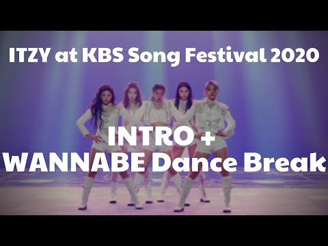 [MIRRORED] ITZY - Intro + WANNABE Dance Break at KBS Song Festival 2020