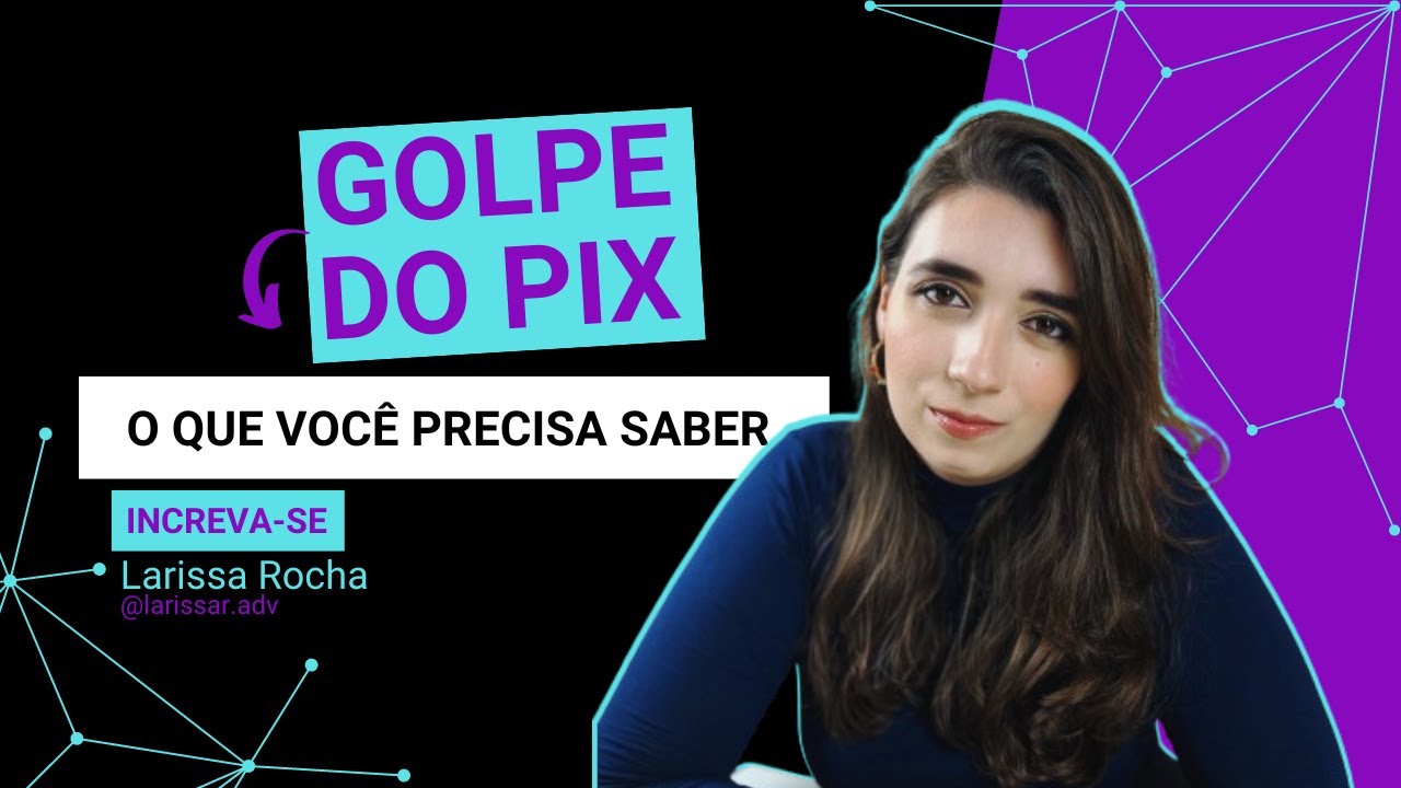 Golpe do Pix: o que você pode fazer para obter a devolução dos valores