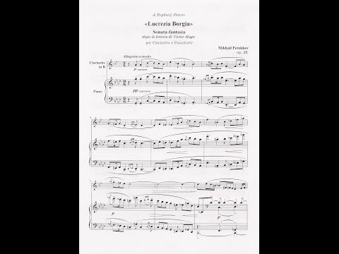 Mikhail Petukhov(M.Петухов): LUCREZIA BORGIA Evgeny Petrov, clarinet/Mikhail Petukhov, piano