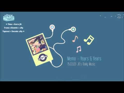 [Vietsub+Kara] 150309 JK's Daily Music on Twitter - Memo (Years & Years)
