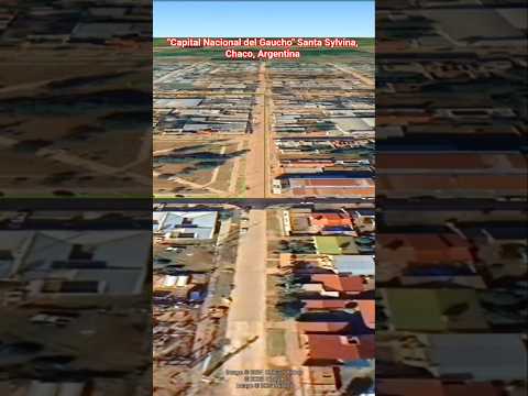 "Capital Nacional del Gaucho" Santa Sylvina, Chaco, Argentina #virtual #turismo #drone #viajes