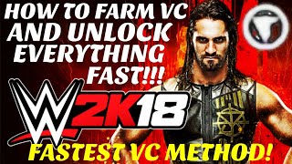 How To Farm VC and Unlock Everything in WWE 2K18 Very Fast! Easy Method / Glitch