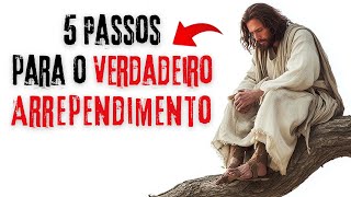 Como se arrepender verdadeiramente (e ser perdoado)