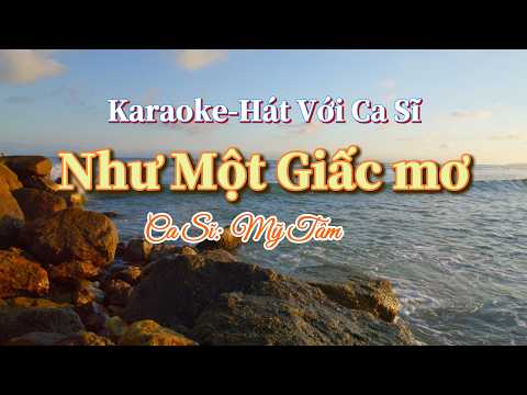 47. Như Một Giấc Mơ