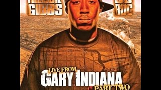 Freddie Gibbs - Young'n On His Grind (Feat. Wiz Khalifa) [Live From Gary Indiana 2]