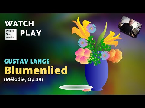 Gustav Lange: Blumenlied (Mélodie) Op. 39