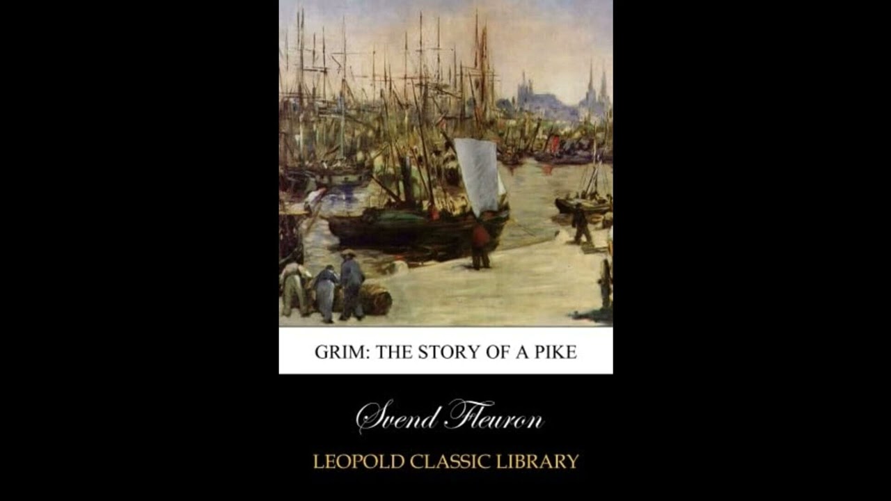 Grim: The Story of a Pike