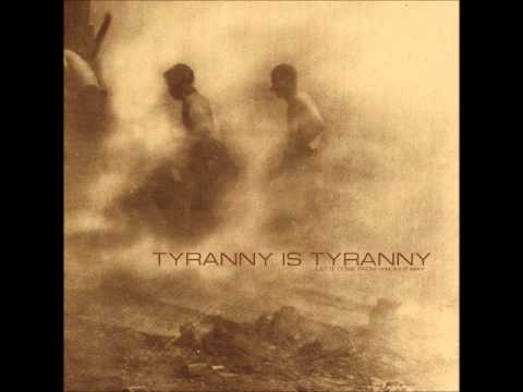 Tyranny Is Tyranny - The American Dream Is A Lie