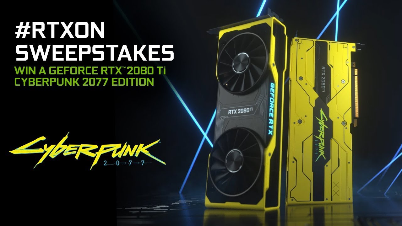 Win a GeForce RTX 2080 Ti Cyberpunk 2077 Edition - LIMITED EDITION GPU not available for sale - YouTube