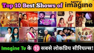 Top 10 Most Popular Shows of Imagine Tv  Top 10 Be