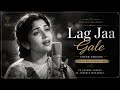 Lag Ja Gale ️ Lata Mangeshkar Classic Old Is Gold Emotional Bollywood Song 70s Vibes