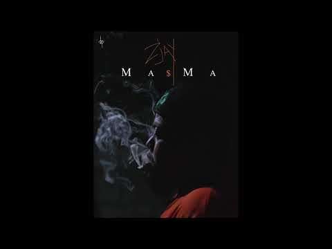 Masma - Zjay feat. Just Hush, Toney Chrome & Kial