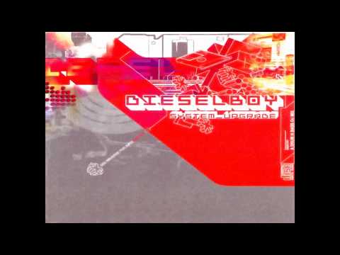 Dieselboy - System Upgrade