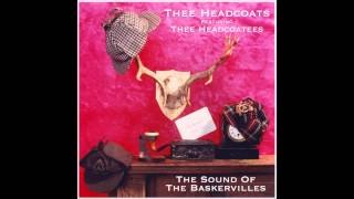 Thee Headcoats - The Sound of the Baskervilles [FULL ALBUM]