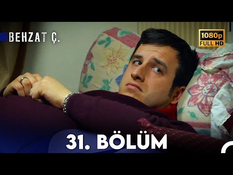 Behzat Ç. - 31. Bölüm HD