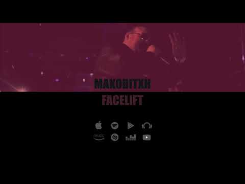 MAKOBITXH - FACELIFT