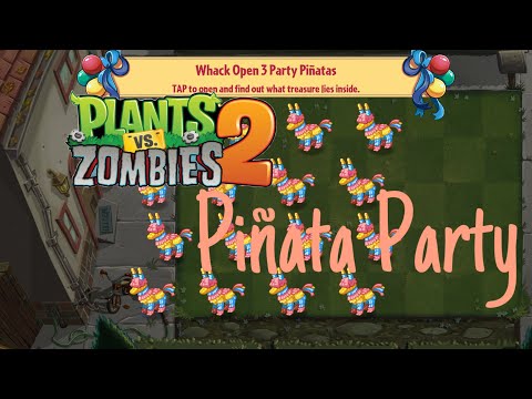 Plants vs Zombies 2 | Piñata Party | 28.03.2022