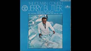 Jerry Butler - Never Gonna Give You Up