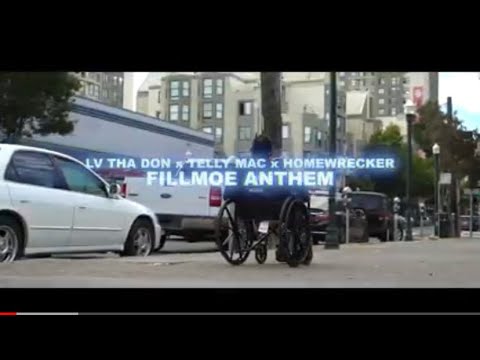 (Fillmoe Anthem) Lv Tha Don x Telly Mac x Homewrecka