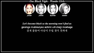 Wonder Girls (원더걸스) - One Black Night [ENG/HAN/ROM]