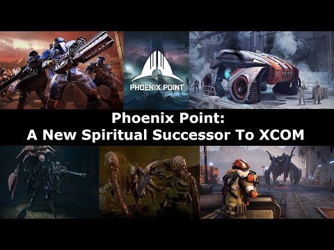 Phoenix Point - A New, More Hardcore Successor to XCOM