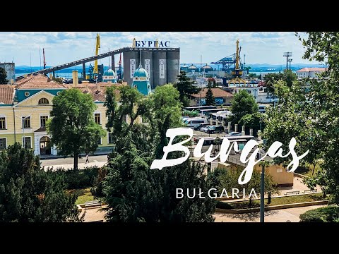 BULGARIA 🇧🇬 | Burgas - a quick walk around the city, the greatest attractions