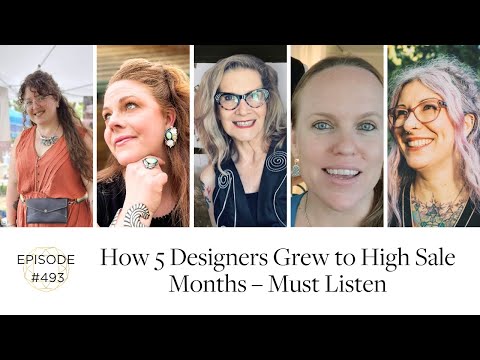 Episode #493: How 5 Designers Grew to High Sale Months – Must Listen