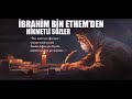 İbrahim Bin Edhem Hazretleri - Evliyalar Serisi - Hayri Küçükdeniz