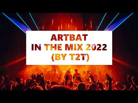 ARTBAT & PETE TONG IN THE MIX 2022 (BY T2T)