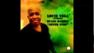 Louie Vega feat. Duane Harden - Never Stop (Sunset Ritual Mix)