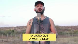 A LIÇÃO QUE A MORTE DEU.