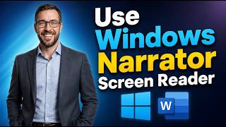 How To Use Windows Narrator Screen Reader With Microsoft Word [2026 Gu