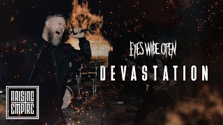 Eyes Wide Open - Devastation video