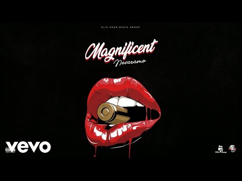 Nevaramo - Magnificent (Official Audio)