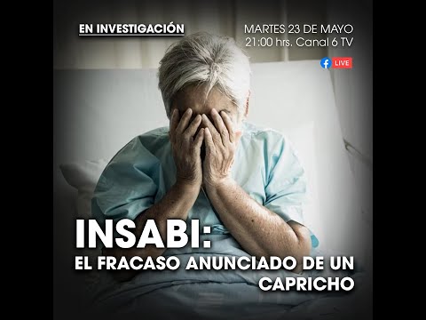 A fondo: Fracaso del INSABI deja a más mexicanos sin atención médica