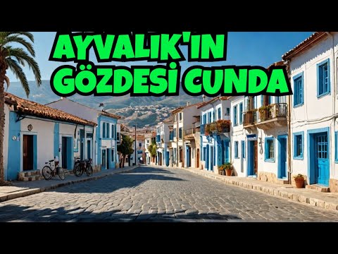 CUNDA ADASI'nı Diğer Adalara Göre Bu Kadar ÖZEL Kılan Nedir?