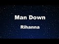Karaoke♬ Man Down - Rihanna 【No Guide Melody】 Instrumental, Lyric