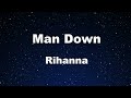 Karaoke Man Down Rihanna No Guide Melody Instrumental Lyric