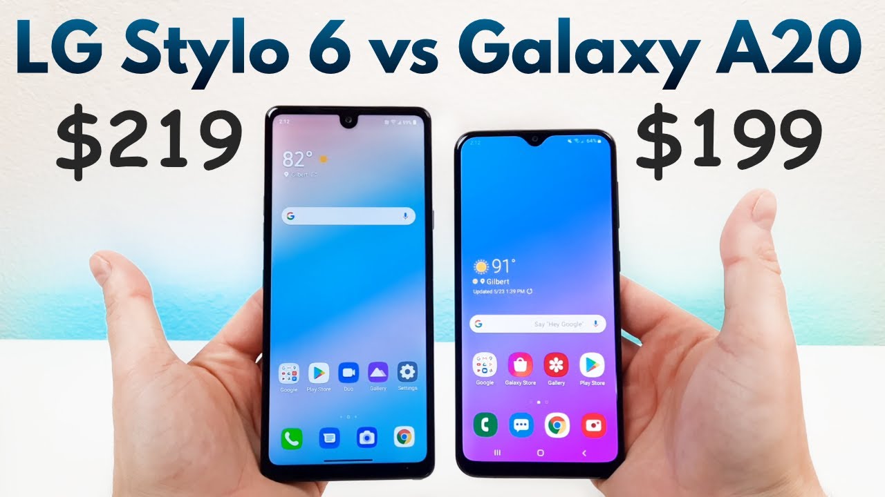 LG Stylo 6 vs Samsung Galaxy A20 - Who Will Win?