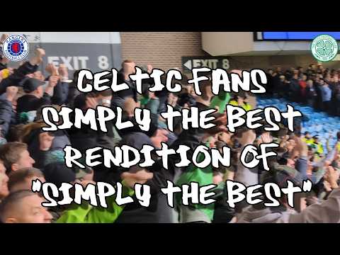 Celtic Fans Simply The Best Rendition of "Simply the Best" - Rangers 2 - Celtic 2 - 01/03/26