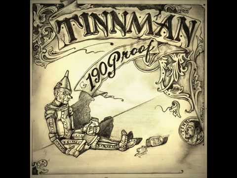 Tinn Man - 190 proof - Took For Granted