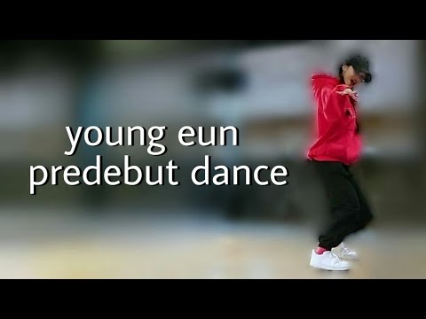 seo young eun predebut video (dance compilation)