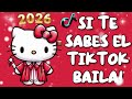 SI SABES BAILAR EN TIKTOK 2026