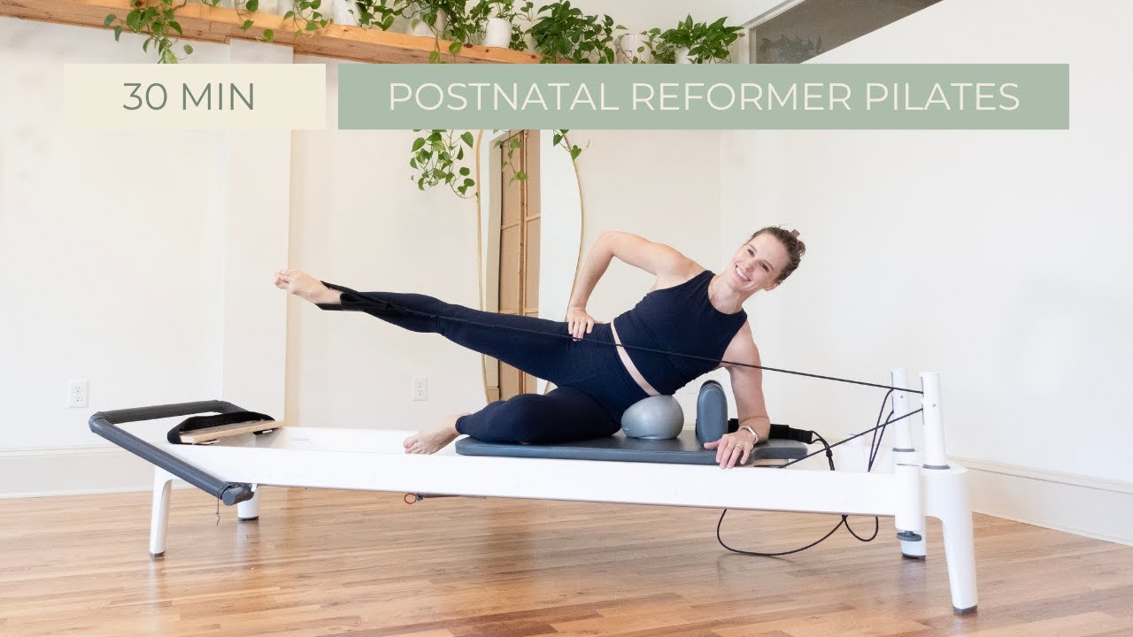30 MIN Postnatal Reformer Pilates | CORE FOCUSED