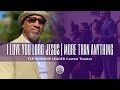 I LOVE YOU LORD JESUS/MORE THAN ANYTHING | TLP WORSHIP | CASPER THOMAS