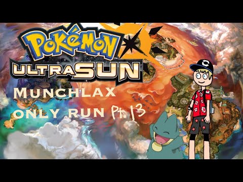 Pokemon Ultra Sun Munchlax only run Pt.13