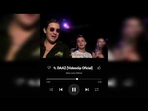 Alex luna ft  DAAZ    Te marque pedo