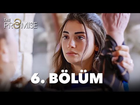 The Promise Episode 6